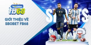 Giới Thiệu Về Sbobet Fb68